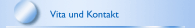 Vita und Kontakt